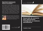 Franklin Li Duan - Desarrollo de sensores para aplicaciones inteligentes en motores aeronáuticos