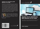 Ermin Sadulov - Análisis de la plataforma IBM Bluemix en la nube