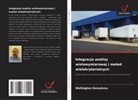 Wellington Gonçalves - Integracja analizy wielowymiarowej i metod wielokryterialnych