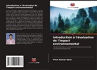 Prem Kumar Dara - Introduction à l'évaluation de l'impact environnemental
