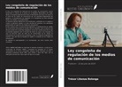 Trésor Likonza Bolonga - Ley congoleña de regulación de los medios de comunicación