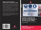 Djihene Kheira Belhanafi, Kawther Bessedik, Walid Rezig - Gestão e Estudo de Riscos Profissionais e Cenários por FMEA