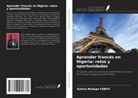 Eunice Modupe Fabiyi - Aprender francés en Nigeria: retos y oportunidades