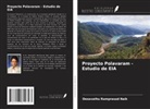Desavathu Ramprasad Naik - Proyecto Polavaram - Estudio de EIA