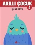 Kolektif - Akilli Cocuk 4 - Ciz Ve Boya