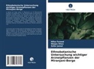 Hifza Fareed, Zafar Jamal, Waqas Khan - Ethnobotanische Untersuchung wichtiger Arzneipflanzen der Miranjani-Berge