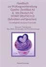Chanyanij Danwongsa - Handbuch zur Prüfungsvorbereitung Goethe- Zertifikat A2 & telc Deutsch A2 (START DEUTSCH 2) (Schreiben und Sprechen) + Grundlegende deutsche Grammatik (Deutsch -Thai Version)