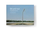Franz Baumgartner, Cristoph Klimke, Franz Baumgartner - '84 und nun