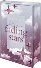Anna Savas - Between Fading Stars
