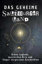 Florian König - Das geheime Salzburger Land
