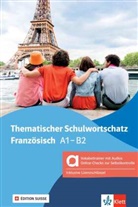 Gabrielle Bosse - Thematischer Schulwortschatz Französisch, Édition suisse - Hybride Ausgabe allango, m. 1 Beilage