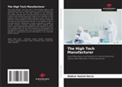 Abdoul Hamid Derra - The High Tech Manufacturer