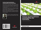 Antonina Fusca - Vertical farming between sustainability and innovation