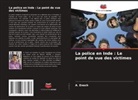 A. Enoch - La police en Inde : Le point de vue des victimes