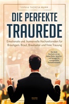 Sophia Theresa Mumm - Die perfekte Traurede