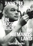 Florian Ebner, Oliver Koerner von Gustorf, Rüs, Herford Marta, Marta Herford - Annette Frick: Ein Augenblick im Niemandsland