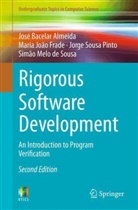 José Bacelar Almeida, Maria João Frade, Simão Melo de Sousa, Jor Pinto, Jorge Sousa Pinto - Rigorous Software Development