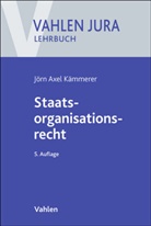 Jörn Axel Kämmerer - Staatsorganisationsrecht
