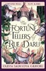 Olesya Salnikova Gilmore - The Fortune Tellers of Rue Daru