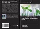 Yogesh Jasrai, Vilas Parmar - Propagación clonal de Uraria picta (Jacq.) Desv. ex DC