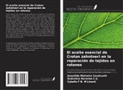Cybelle F B. M Linard, Josenilda Malveira Cavalcanti, Andrelina Noronha C. S. - El aceite esencial de Croton zehntneri en la reparación de tejidos en ratones