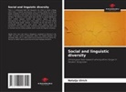Natalja Ulrich - Social and linguistic diversity