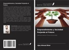 Ajaz Ahmad Bhat - Emprendimiento y Sociedad Forjando el Futuro