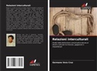 Germano Vera Cruz - Relazioni interculturali