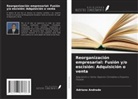 Adriano Andrade - Reorganización empresarial: Fusión y/o escisión: Adquisición o venta