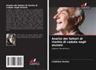 Lindelma Santos - Analisi dei fattori di rischio di cadute negli anziani