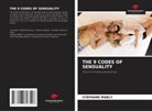 Stéphane Mably - THE 9 CODES OF SENSUALITY