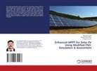 Abhishek Gupta, Chandan Kumar, Naveen Kumar Sain - Enhanced MPPT for Solar PV Using Modified PSO: Simulation & Assessment