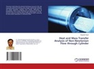 Degavath Gopal - Heat and Mass Transfer Analysis of Non-Newtonian Flow through Cylinder