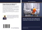 DOMINIQUE ASIE - Presse africaine: de la liberté de la presse à la presse de la liberté