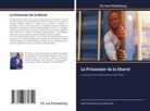 ASIE Dominique de Marseille - Le Prisonnier de la liberté