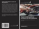 Ranganatha S. - Supercondensadores acuosos de alta potencia