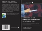 Georges KABAMUSU, Prince MUKENGE - EL PROBLEMA DE LOS CONFLICTOS LABORALES Y SU IMPACTO EN LA VIDA