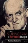 Eugenio Ibarzábal Aramberri, Eugenio Ibarzábal Aranberri - Juan Ajuriagerra : el hermano mayor