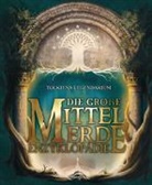 Damien Bador, Audrey Morelle, Coralie Potot, Coralie u a Potot, Vivien Stocker, Jean-Rodolphe Turlin... - Die große Mittelerde-Enzyklopädie
