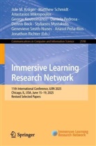 Dennis Beck, George Koutromanos, Jule M. Krüger, Anastasios Mikropoulos, Anastasios Mikropoulos et al, Stylianos Mystakidis... - Immersive Learning Research Network