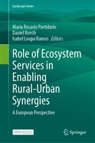 Daniel Keech, Isabel Loupa Ramos, Maria Rosario Partidario, Isabel Loupa Ramos - Role of Ecosystem Services in Enabling Rural-Urban Synergies