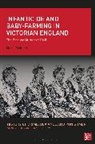 Mark Jackson - Infanticide and Baby-farming in Victorian England