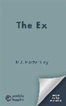 M.I. Hattersley - The Ex