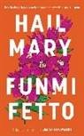 Funmi Fetto - Hail Mary
