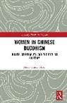 Jessica Huset Tilton - Women in Chinese Buddhism