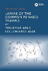 Chong Ving Ching - Larvae of the Common Penaeid Prawns of Malaysia and South-East Asia