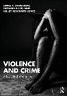 James F. Lee Anderson, Anderson James F., Tazinski P. Lee, Kelley Reinsmith-Jones - Violence and Crime