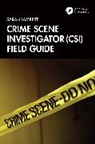 Lambert Sarah - Crime Scene Investigator (CSI) Field Guide