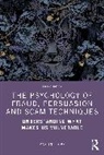Martina Dove - The Psychology of Fraud, Persuasion and Scam Techniques
