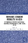 Syed Abdul Manan, Anas Hajar - Towards Student Mobility in Asia